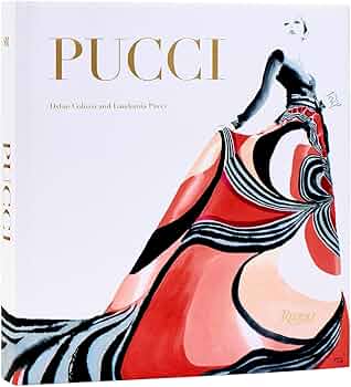 洋書 PUCCI A Renaissance in Fashion Pucci: The Art of Fashion: Pucci, Laudomia, Colussi, Dylan